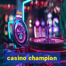 casino champion
